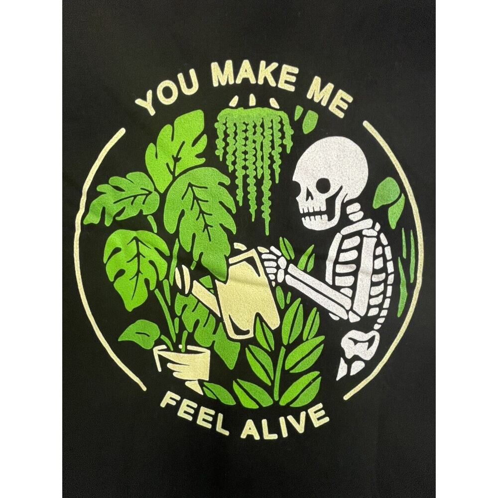 "You Make Me Feel Alive" Black T-Shirt XL Short Sleeve ✨NEW✨ Houseplant Skeleton